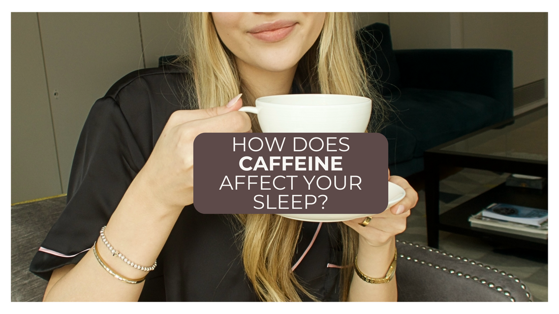 How caffeine affects your sleep...